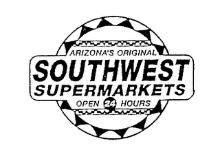 ARIZONA'S ORIGINAL SOUTHWEST SUPERMARKETS OPEN 24 HOUR logo