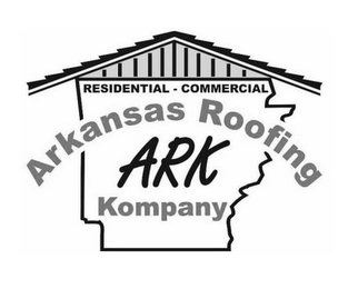 ARK ARKANSAS ROOFING KOMPANY RESIDENTIAL - COMMERCIAL logo