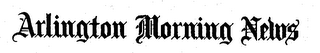 ARLINGTON MORNING NEWS logo
