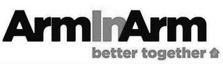 ARM IN ARM BETTER TOGETHER logo