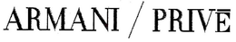 ARMANI/PRIVE logo