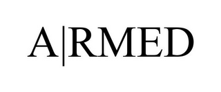 A|RMED