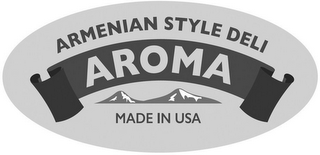 ARMENIAN STYLE DELI AROMA MADE IN USA logo