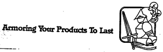 ARMORING YOUR PRODUCTS TO LAST logo