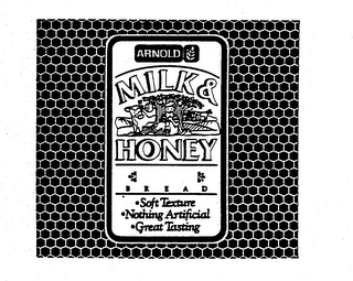 ARNOLD MILK & HONEY BREAD SOFT TEXTURE NOTHING ARTIFICIAL GREAT TASTING logo