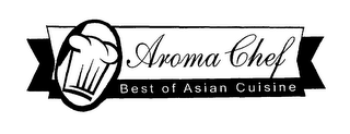 AROMA CHEF BEST OF ASIAN CUISINE logo
