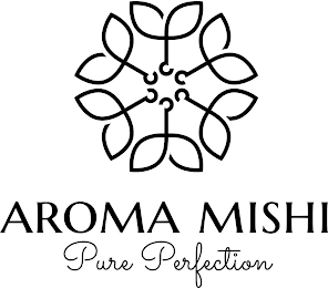 AROMA MISHI PURE PERFECTION logo