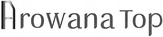 AROWANA TOP logo