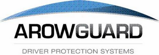 AROWGUARD DRIVER PROTECTION SYSTEMS logo