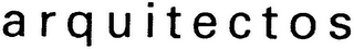 ARQUITECTOS
