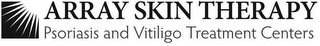 ARRAY SKIN THERAPY PSORIASIS AND VITILIGO TREATMENT CENTERS logo
