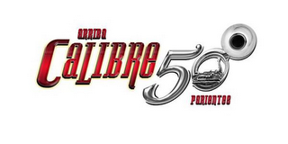ARRIBA CALIBRE 50 PARIENTES logo