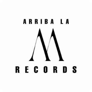 ARRIBA LA M RECORDS logo