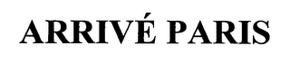 ARRIVÉ PARIS logo