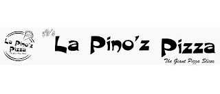 AR'S LA PINO'Z PIZZA THE GIANT PIZZA SLICES AR'S LA PINO'Z PIZZA THE GIANT PIZZA SLICES logo