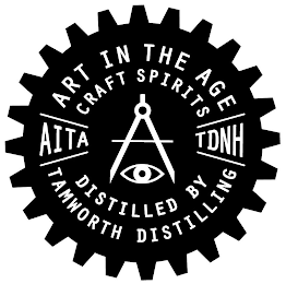 ART IN THE AGE CRAFT SPIRITS AITA TDNH DISTILLED BY TAMWORTH DISTILLING logo