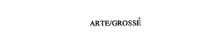 ARTE/GROSSE logo