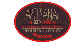 ARTESANAL SOLO CARNE SIN NITRITOS NI NITRATOS AÑADIDOS ALTO EN PROTEINAS · LIBRE DE GLUTEN BRAVO logo