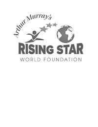 ARTHUR MURRAY'S RISING STAR WORLD FOUNDATION logo