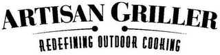 ARTISAN GRILLER REDEFINING OUTDOOR COOKING logo
