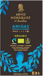 ARVID NORDQUIST OF SWEDEN AMIGAS GROWN BY WOMEN ORGANIC ROAST 12345 FAIRTRADE CO2 COMPENSATED PEOPLE PLANET COFFEE 100% SUSTAINABLE CERTIFIED 100 % CO2 COMPENSATED 100 % ARABICA BEANS GROUND COFFEE logo