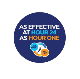 AS EFFECTIVE AT HOUR 24 AS HOUR ONE ALL NIGHT ALL DAY logo