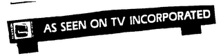 AS SEEN ON TV INCORPORATED logo