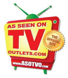 AS SEEN ON TV OUTLETS.COM THE OFFICIAL SITE WWW.ASOTVO.COM logo