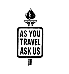 AS YOU TRAVEL ASK US logo