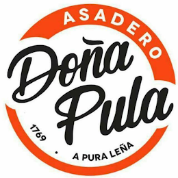ASADERO DONA PULA 1769 A PURA LENA logo