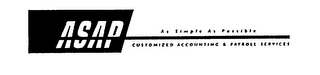ASAP AS SIMPLE AS POSSIBLE CUSTOMIZED ACCOUNTING & PAYROLL SERVICES logo
