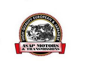 ASAP MOTORS & TRANSMISSIONS HIGH QUALITY EUROPEAN & JAPANESE logo