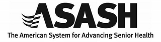 ASASH THE AMERICAN SYSTEM FOR ADVANCING SENIOR HEALTH logo