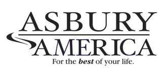 ASBURY AMERICA FOR THE BEST OF YOUR LIFE. logo