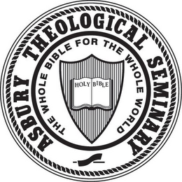ASBURY THEOLOGICAL SEMINARY THE WHOLE BIBLE FOR THE WHOLE WORLD HOLY BIBLE logo