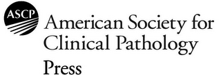 ASCP AMERICAN SOCIETY FOR CLINICAL PATHOLOGY PRESS logo