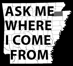 ASK ME WHERE I COME FROM logo