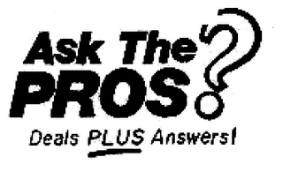 ASK THE PROS? DEALS PLUS ANSWERS! logo