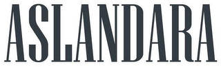 ASLANDARA logo