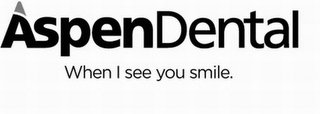 ASPENDENTAL WHEN I SEE YOU SMILE. logo