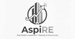 ASPIRE REAL ESTATE INVESTMENT * PODCAST & COMMUNITY logo