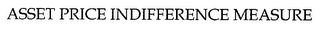 ASSET PRICE INDIFFERENCE MEASURE logo
