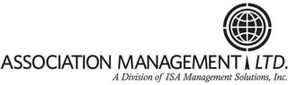 ASSOCIATION MANAGEMENT LTD. A DIVISION OF ISA MANAGEMENT SOLUTIONS, INC. logo