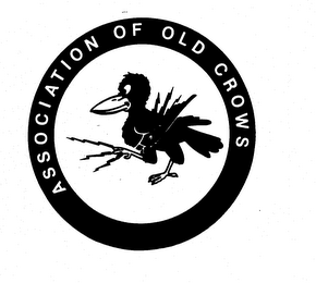 ASSOCIATION OF OLD CROWS
