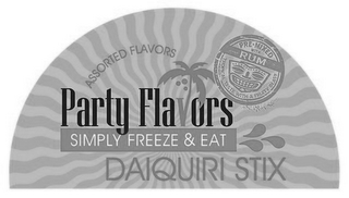 ASSORTED FLAVORS PARTY FLAVORS SIMPLY FREEZE & EAT DAIQUIRI STIX PRE-MIXED WITH RUM TROPICAL TASTE WITH A FRUITY BLAST logo