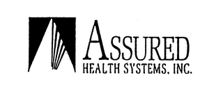 ASSURED HEALTH SYSTEMS, INC.