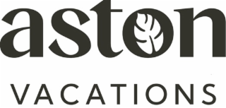 ASTON VACATIONS