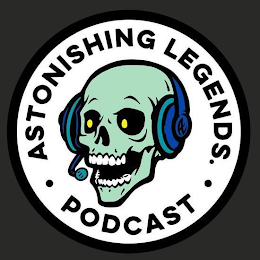 · ASTONISHING LEGENDS. · PODCAST AL logo