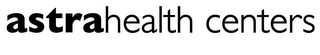 ASTRAHEALTH CENTERS logo