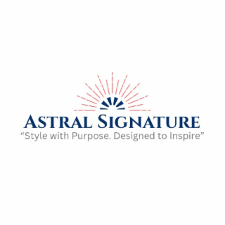 ASTRAL SIGNATURE "STYLE WITH PURPOSE. DESIGNED TO INSPIRE" logo